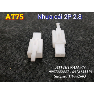 Nhựa Cái 2P 2.8 - AT75 ( bịch 10 cái)